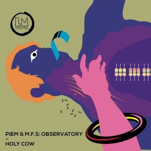 Piem, M.F.S Observatory - Holy Cow [LPS264]