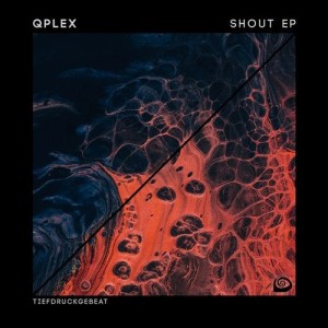 Q-Plex - Shout EP [TDG034]