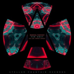 Radical Fantasy - Far Away [SFR390]