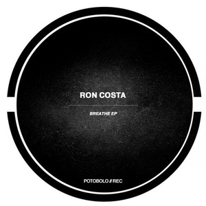 Ron Costa - Breathe EP [PTBL163]