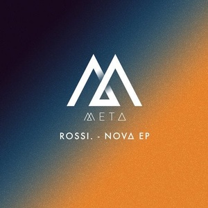 Rossi. - Nova EP [META009]