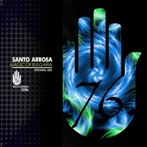 Santo Arrosa - Magic Of Bulgaria [SS586]