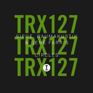 Siege, Raumakustik, Gene Farris - Circles [TRX12701Z]