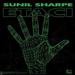 Sunil Sharpe - Etaci [BPX004DS1]