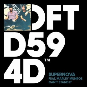 Supernova, Marley Munroe - Can't Stand It - Extended Mix [DFTD594D2]