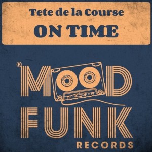 Tete De La Course  - On Time [MFR211]