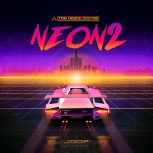 The Digital Blonde - Neon 2 [JOOF313]