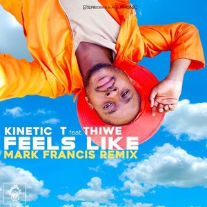 Thiwe, Kinetic T - Feels Like [MREC103]