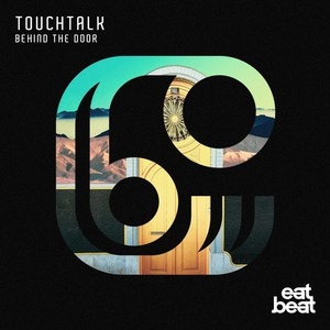 Touchtalk - Behind The Door [EBR0009]