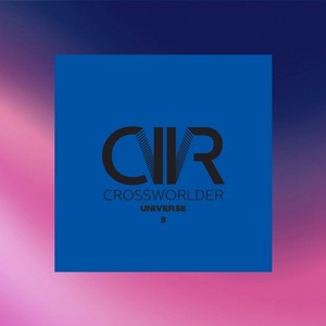 VA - Crossworlder Universe 5 [CRM128]