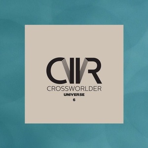 VA - Crossworlder Universe 6 [CRM129]
