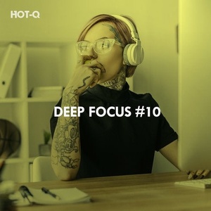 VA - Deep Focus, Vol. 10 [HOTQDF010]