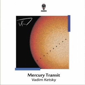 Vadim Ketsky - Mercury Transit [ADR414]