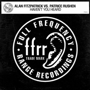 Alan Fitzpatrick, Patrice Rushen - Haven't You Heard [190295270506]