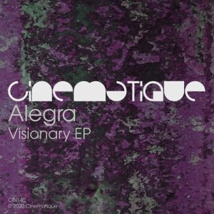 Alegra - Visionary EP [CIN140]