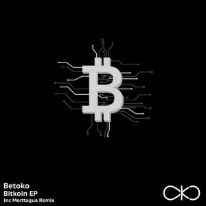 Betoko - Bitkoin EP [OKO039]