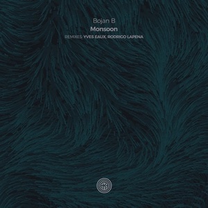 Bojan B - Monsoon [OOAK093]