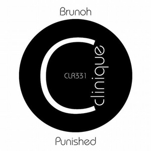 Brunoh - Punished [CLR331]