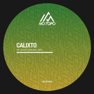 Calixto - My Heart [NOTP006]