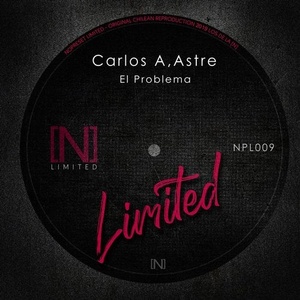 Carlos A, Astre - El Problema [NPL009]