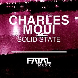 Charles Moui - Solid State [FM357]
