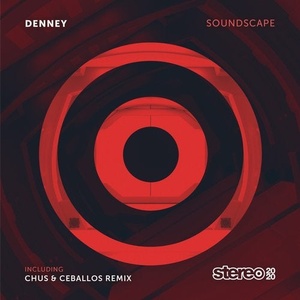 Denney, Chus & Ceballos - Soundscape [SP275]