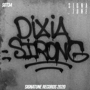 Dixia Sirong - Ortanss Ep [SGT34]