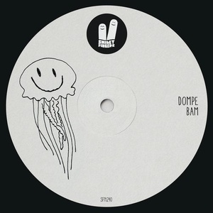Dompe - Bam [SFN240]