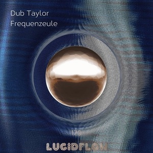 Dub Taylor - Frequenzeule [LF179]