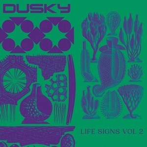 Dusky - Life Signs Vol. 2 [RB089D]