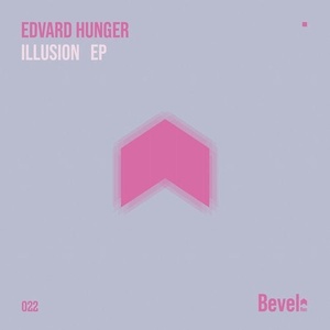 Edvard Hunger - Illusion [BVL022]