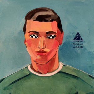 Electricano - Le Conte [CPL218]
