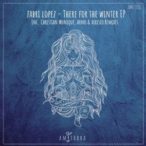 Fabri Lopez - There for the Winter [AMIT016]
