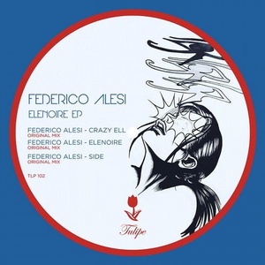 Federico Alesi - Elenoire EP [TLP102]