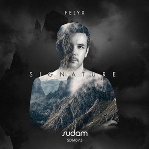 Felyx - SIGNATURE II: Felyx [SDM075]