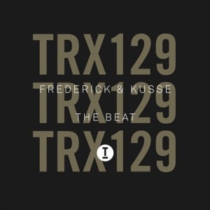 Frederick & Kusse - The Beat [TRX12901Z]
