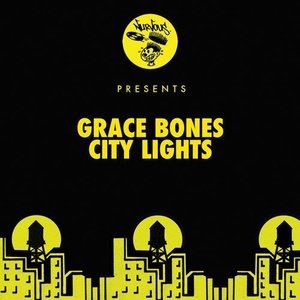 Grace Bones - City Lights [NUR24872]