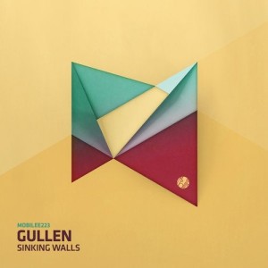 Gullen - Sinking Walls [MOBILEE223]