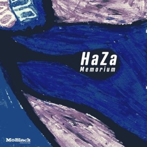 HaZa - Memorium [MBR370]