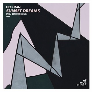 Heckman - Sunset Dreams EP [ATMEP065]
