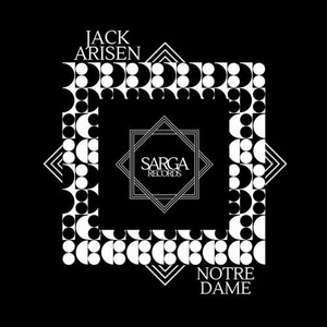 Jack Arisen - Notre Dame [SR035]