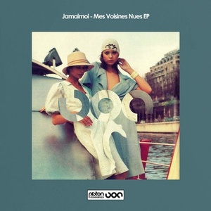 Jamaimoi - Mes Voisines Nues EP [PR2020524]