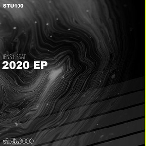 Jens Lissat - 2020 EP [STU100]