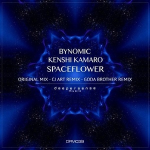 Kenshi Kamaro, Bynomic - Space Flower [DPM039]