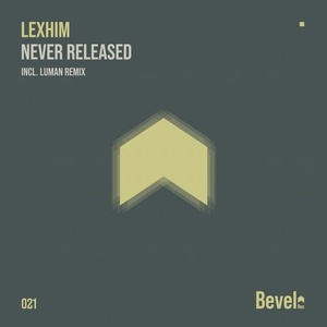 Lexhim - Never Released [BVL021]