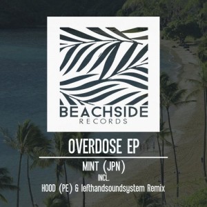 MINT (JPN) - Overdose EP [BS169]