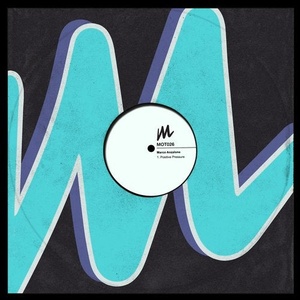 Marco Anzalone - Positive Pressure [MOT026B]