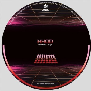 Mhod - Warm Up [SPACEINVADERS18]