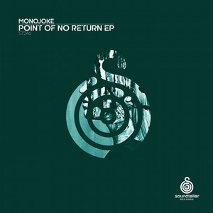 Monojoke - Point of No Return [ST246]