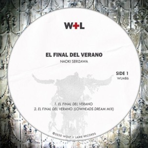 Naoki Serizawa - El Final Del Verano [WLM86]
